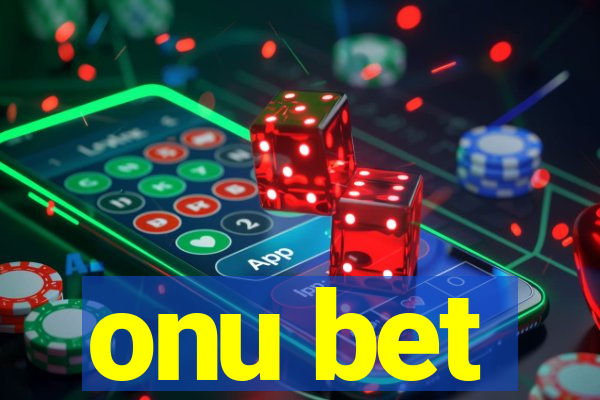 onu bet